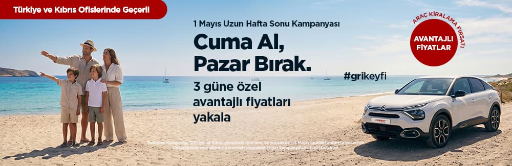 1 Mayıs Uzun Hafta Sonu Fırsatı